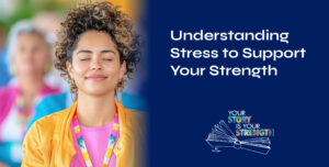Mental Health Awareness Month 4 understanding stress copy 1